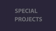 Special Projects